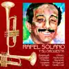 Rafael Solano Y Su Orquesta - Anoche Soñe