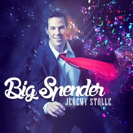 Big Spender Jeremy Stolle