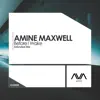Amine Maxwell - Before I Wake (Extended Mix)