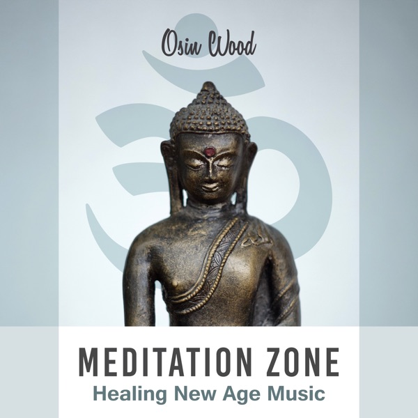 Meditation Zone (Healing New Age Music)