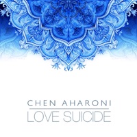 Love Suicide - Single - חן אהרוני