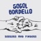 Seekers and Finders (feat. Regina Spektor) - Gogol Bordello lyrics