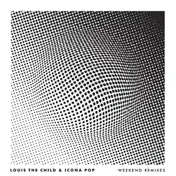 Weekend (Susspect Remix) - Single - Icona Pop