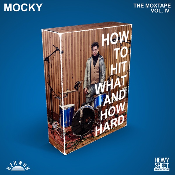 How To Hit What and How Hard (The Moxtape, Vol. IV) - EP