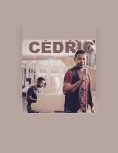 Cedric सुनें, म्यूज़िक वीडियो देखें, बायो पढ़ें, दौरे की तारीखें और बहुत कुछ देखें!