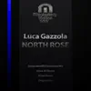 Luca Gazzola - North Rose (Black XS Remix)