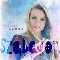 Szabadon - Single - Cserpes Laura