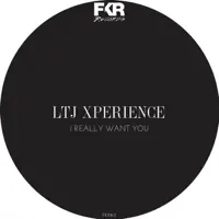I Really Want You — LTJ