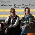 When You Close Your Eyes (Radio Mix)