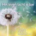 HET LEVEN LACHT JE TOE