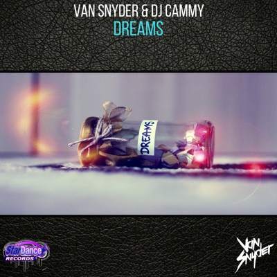Dreams (Club Mix) - Van Snyder & DJ Cammy | Shazam