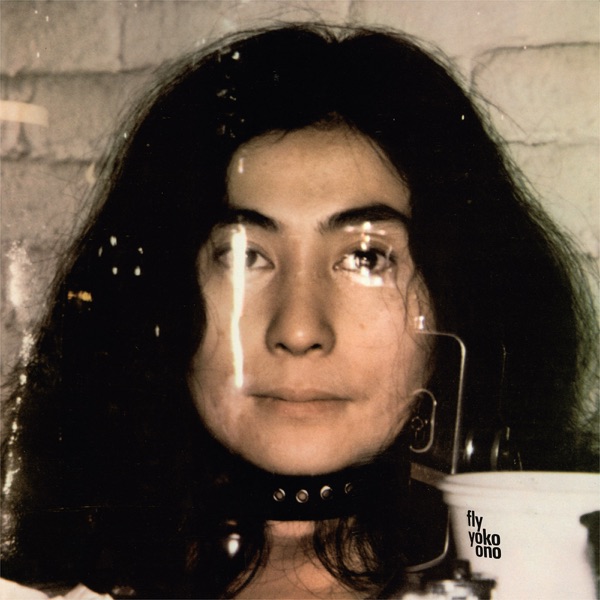 iTunes Artwork for 'Fly (by Yoko Ono)'