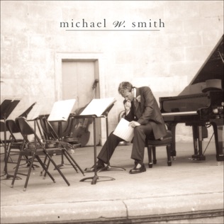 Michael W. Smith Freedom