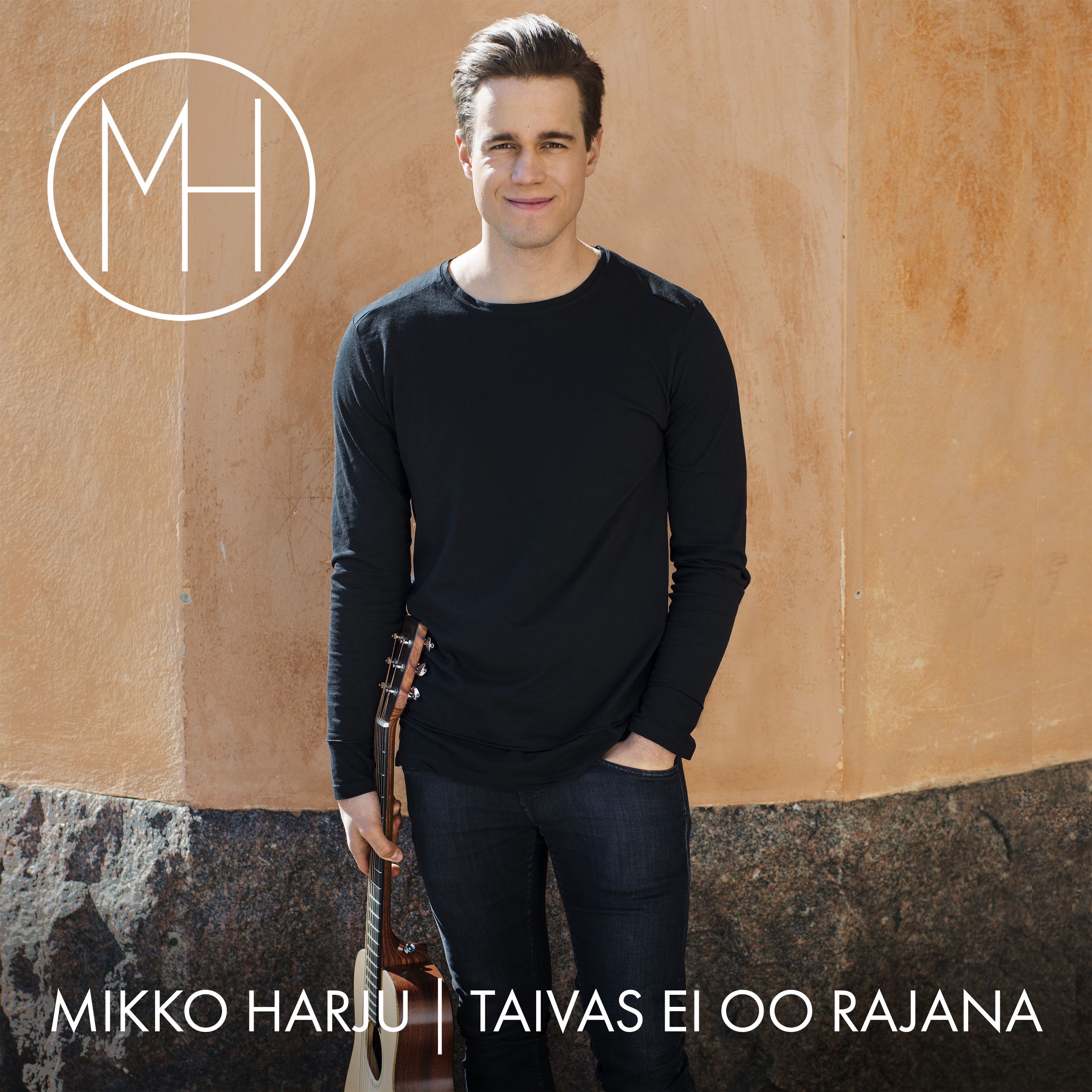Mikko Harju - Taivas ei oo rajana