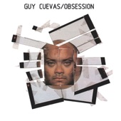 Guy Cuevas - Obsession (Nassau Mix)