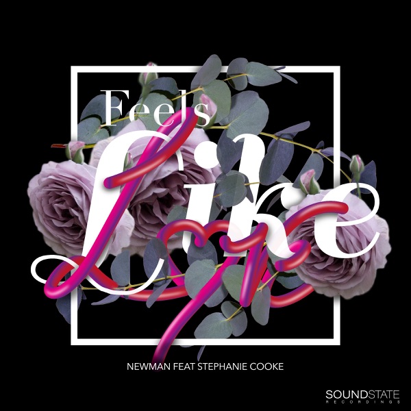Feels Like Love (feat. Stephanie Cooke) - Single