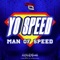 Man of the Speed - Yo Speed lyrics