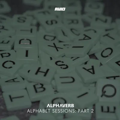 Alphabet Sessions: Part 2 - EP - Alphaverb