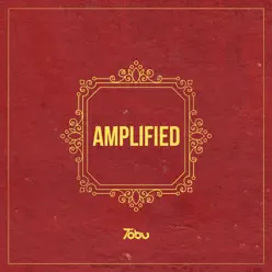 Amplified - Single - Tobu Amplified - Single - Tobu