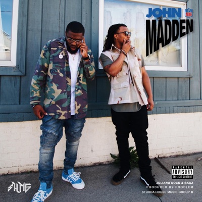 John Madden (feat. Bagz Marley) - Single