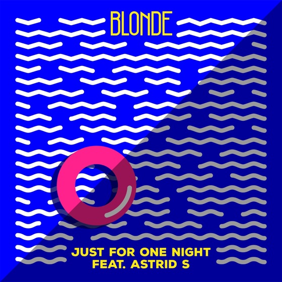 Cover artwork for Just For One Night (feat. Astrid S)