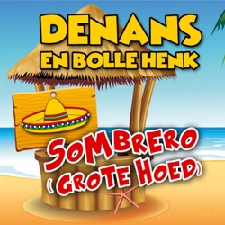 Denans - Sombrero (Grote Hoed)