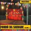 Coletânea Forró da Saudade, Vol. 5