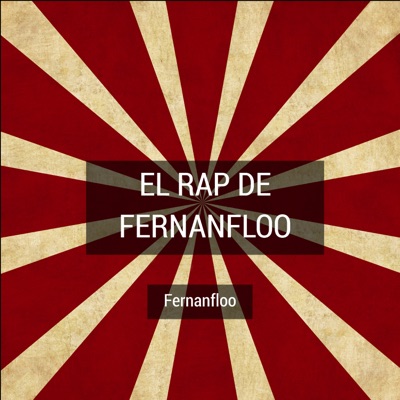 Song - El Rap De Fernanfloo - Fernanfloo