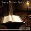Tales of Dub and Techno, Vol. 5