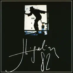 Higelin 82 - Jacques Higelin Higelin 82 - Jacques Higelin