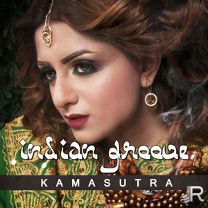 Indian Groove - Kamasutra