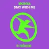 Ironya - Stay With Me (Right Mix)