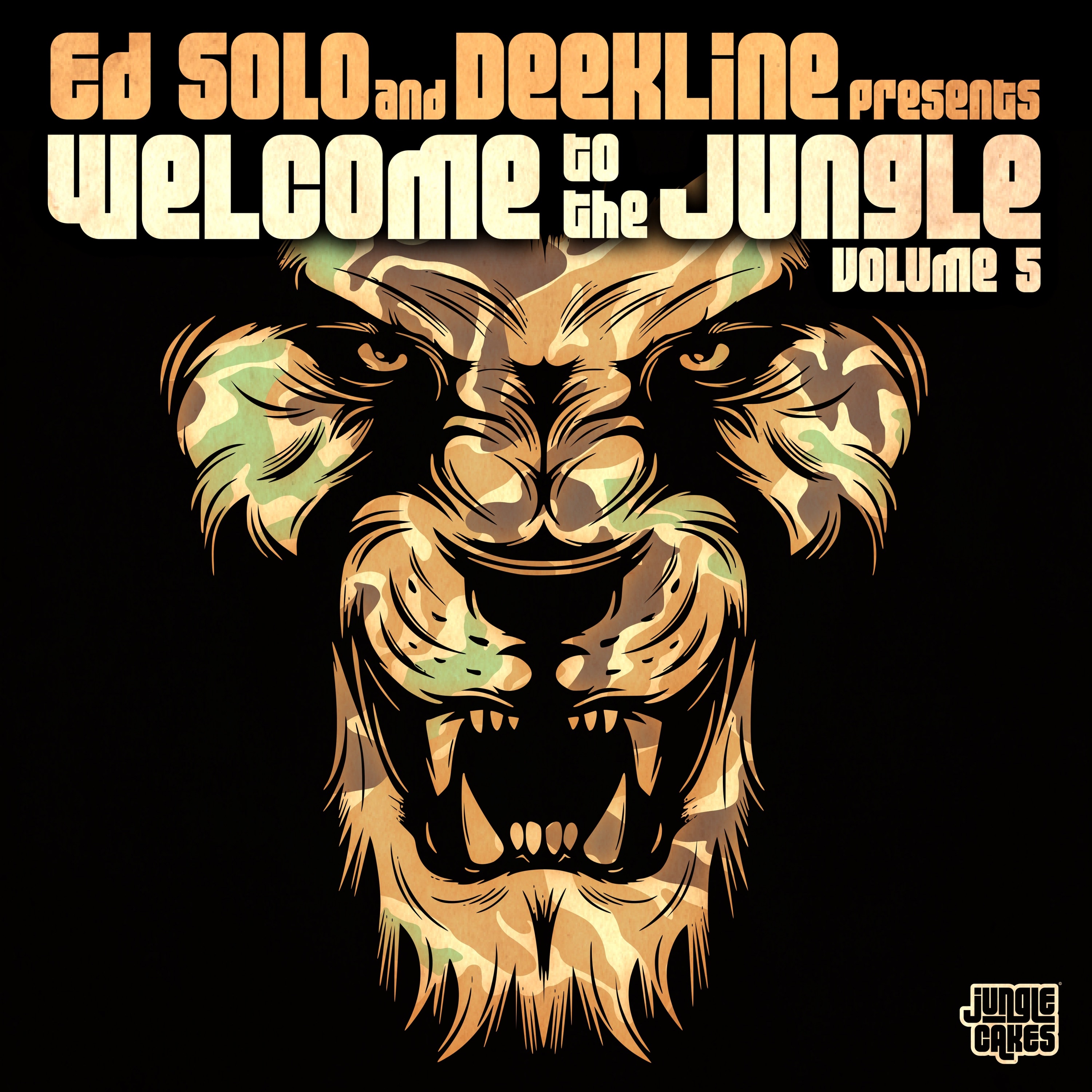 Welcome to the Jungle, Vol. 5: The Ultimate Jungle Cakes Drum & Bass Compilation