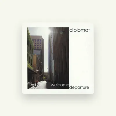 Listen to Diplomat, watch music videos, read bio, see tour dates & more!
