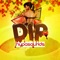 Dip - Hypasounds lyrics