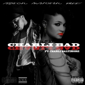 Charli Bad (feat. Charli Baltimore)