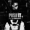 Push It - Single