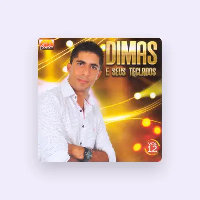 Listen to Dimas e Seus Teclados, watch music videos, read bio, see tour dates & more!