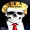 President - A.K.A lyrics