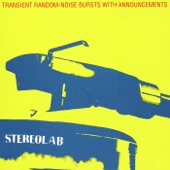 Our Trinitone Blast by Stereolab