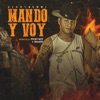 Mando Y Voy - Single