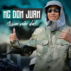 Assim Não Dá - Single - MC Don Juan