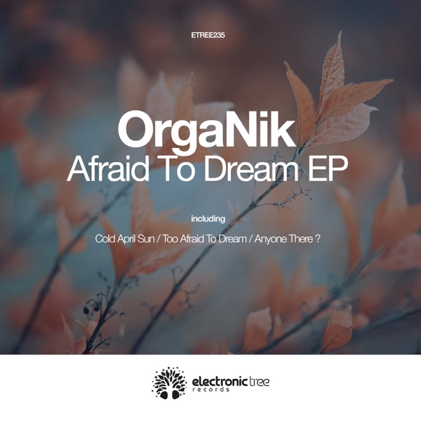 Afraid to Dream - Single