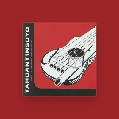 Listen to Tahuantinsuyo, watch music videos, read bio, see tour dates & more!