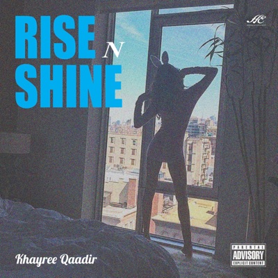 Rise N Shine - Single