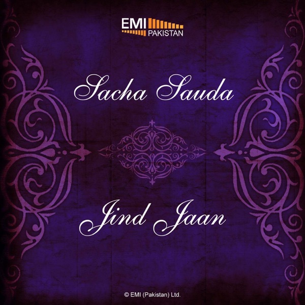 Sacha Sauda - Jind Jaan