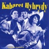 Kabaret Hybrydy, 1999