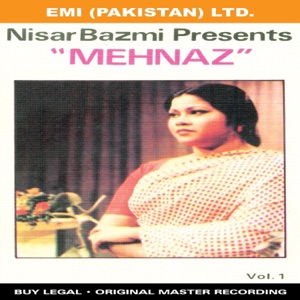 Nisar Bazmi Presents "Mehnaz" Vol -1