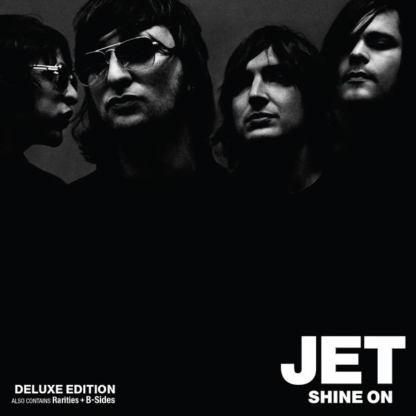 Shine On (Deluxe Edition) - Jet