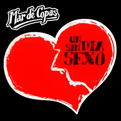 Un Día Sin Sexo - Single - Mar De Copas